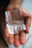The Political Economy of Narcotics The Political Economy of Narcotics