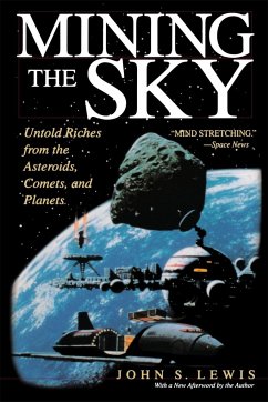 Mining the Sky - Lewis, John S