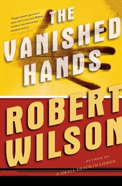 The Vanished Hands - Wilson, Robert