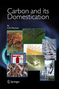 Carbon and Its Domestication - Mannion, A.M.