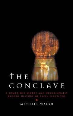 The Conclave - Walsh, Michael