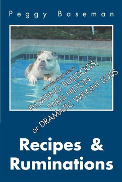 Recipes & Ruminations - Baseman, Peggy