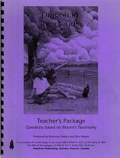 Dragon in the Clouds, Teachers Resource Package - Nelson, Rosemary