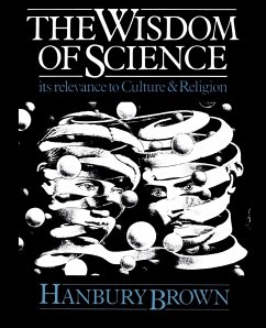 The Wisdom of Science - Brown, Robert Hanbury