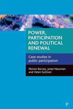 Power, participation and political renewal - Barnes, Marian; Newman, Janet