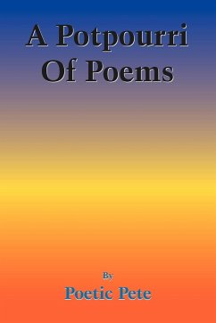 A Potpourri Of Poems