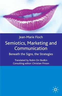 Semiotics, Marketing and Communication - Floch, J.