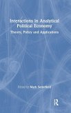 Interactions in Analytical Political Economy Interactions in Analytical Political Economy