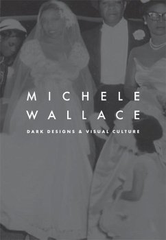 Dark Designs and Visual Culture - Wallace, Michele