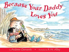 Because Your Daddy Loves You - Clements, Andrew