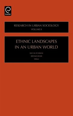 Ethnic Landscapes in an Urban World - Hutchison, Ray / Krase, J (eds.)