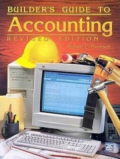 Builder's Guide to Accounting - Thomsett, Michael C.