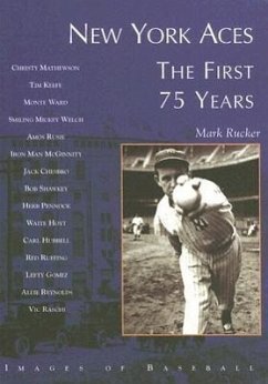 New York Aces:: The First 75 Years - Rucker, Mark