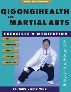 Qigong for Health & Martial Arts - Yang, Jwing-Ming