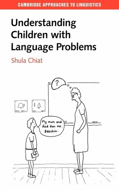 Understanding Children with Language Problems - Chiat, Shula