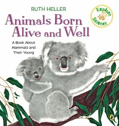 Animals Born Alive and Well - Heller, Ruth