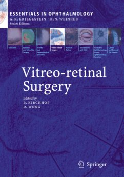 Vitreo-retinal Surgery - Kirchhof, Bernd / Wong, David (eds.)