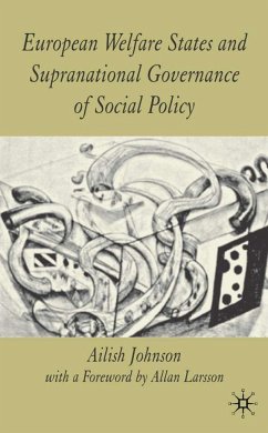 European Welfare States and Supranational Governance of Social Policy - Johnson, A.