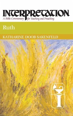 Ruth - Sakenfeld, Katharine Doob; Sakenfeld, Katherine Doob