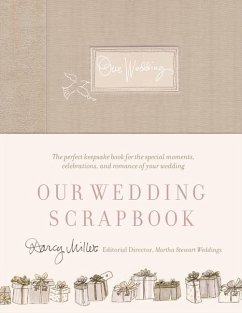 Our Wedding Scrapbook - Miller, Darcy