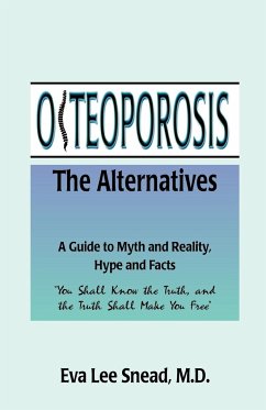 Osteoporosis - Snead, Eva Lee