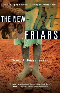 The New Friars - Bessenecker, Scott A.