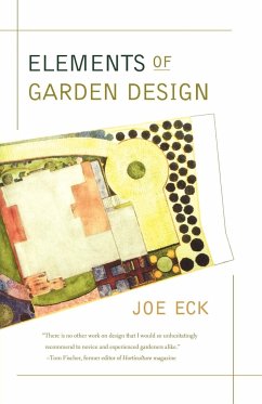 Elements of Garden Design - Eck, Joe
