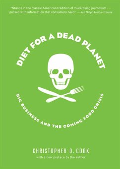 Diet for a Dead Planet - Cook, Christopher D