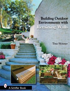 Building Outdoor Environments with Retaining Walls - Skinner, Tina