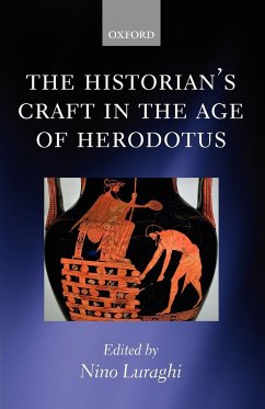 The Historian's Craft in the Age of Herodotus - Luraghi, Nino (ed.)