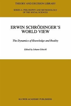 Erwin Schradinger's World View - Götschl, Johann (Hrsg.)