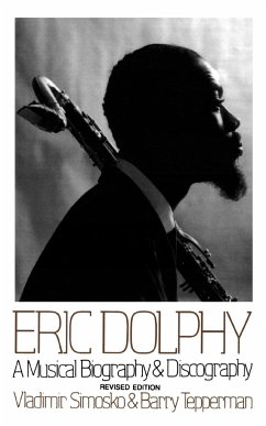 Eric Dolphy - Tepperman, Barry; Simosko, Vladimir