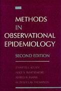 Methods in Observational Epidemiology - Kelsey, Jennifer L; Whittemore, Alice S; Evans, Alfred S; Thompson, W Douglas