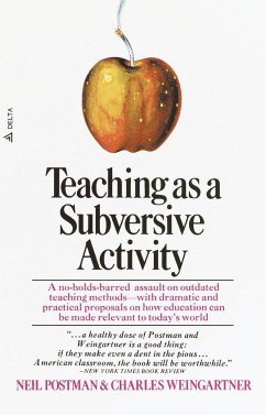 Teaching as a Subversive Activity - Postman, Neil