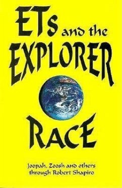 Ets and the Explorer Race - Shapiro, Robert
