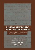 Living Rhetoric and Composition