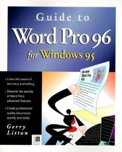 Guide to WordPro 96 for Windows 95 - Litton, Gerry