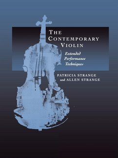 The Contemporary Violin - Strange, Patricia; Strange, Allen