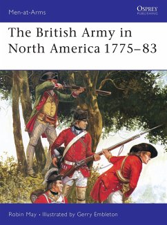 The British Army in North America 1775-83 - May, Robin