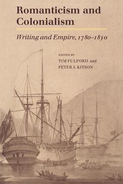 Romanticism and Colonialism - Fulford, Timothy / Kitson, Peter J. (eds.)