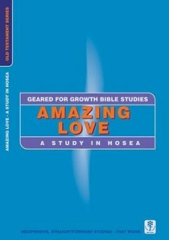 Amazing Love: A Study in Hosea - Russell, Dorothy