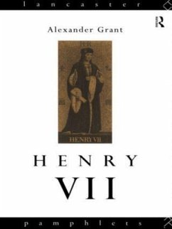 Henry VII - Grant, Alexander