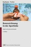 Kennzeichnung in der Apotheke
