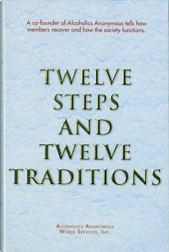 Twelve Steps and Twelve Traditions Trade Edition - Anonymous