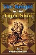 The Knight in the Tiger Skin - Rust'hveli, Shot'ha