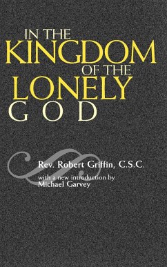 In the Kingdom of the Lonely God - Griffin, Robert