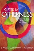 Gifted by Otherness