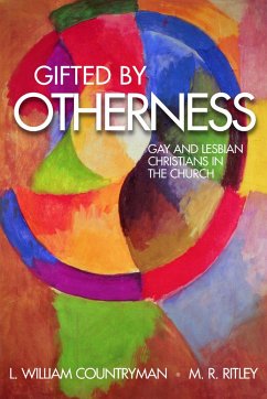 Gifted by Otherness - Ritley, M R; Countryman, L William
