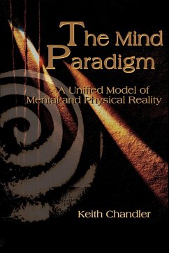 The Mind Paradigm - Chandler, Keith A.