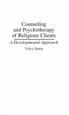 Counseling and Psychotherapy of Religious Clients